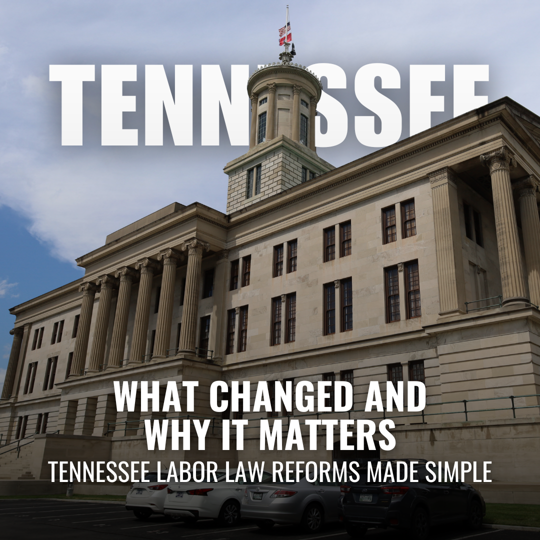 What’s New in Tennessee Labor Laws (2025): A Clear Look at the Key Changes for Workers and Employers