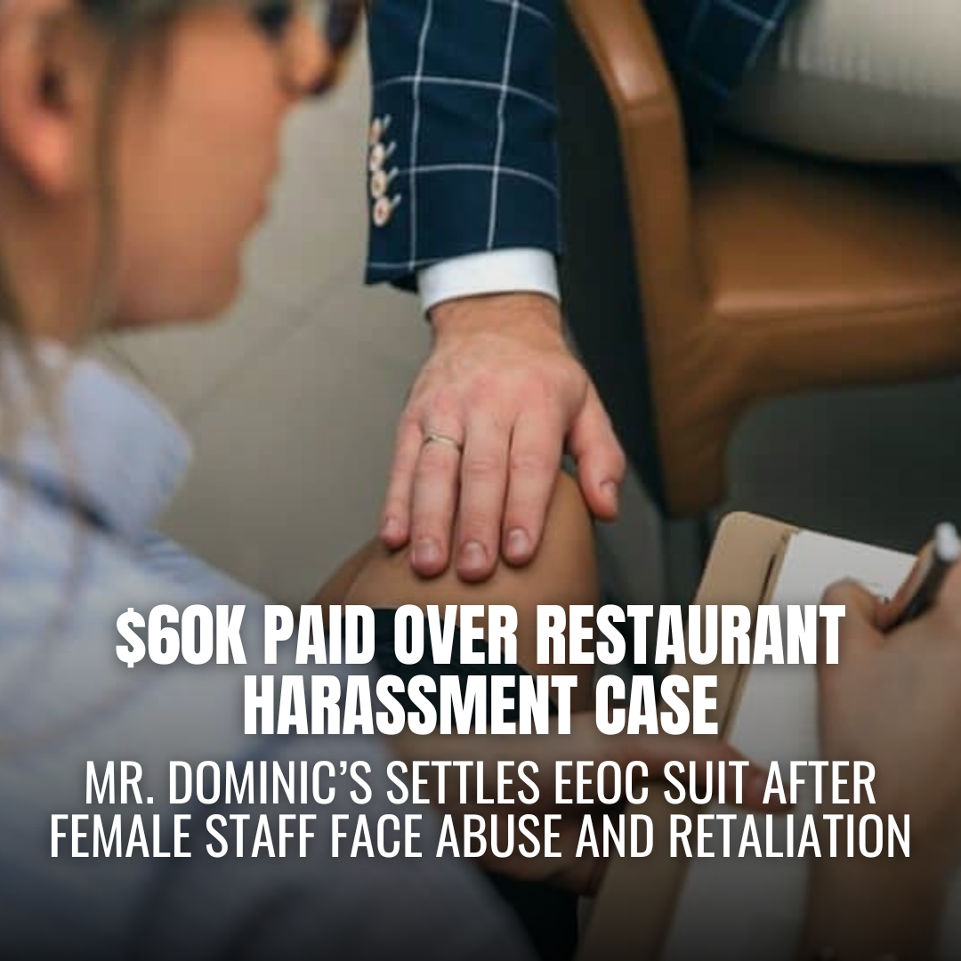 Mr. Dominic’s Restaurants to Pay $60K in Sexual Harassment Settlement