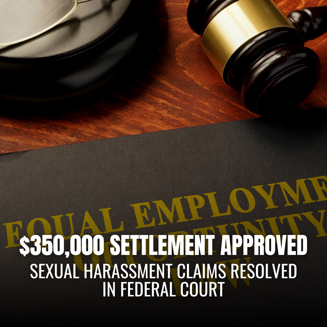 Huntington Ingalls and NSC Technologies Agree to $350,000 Settlement in EEOC Sexual Harassment and Retaliation Case
