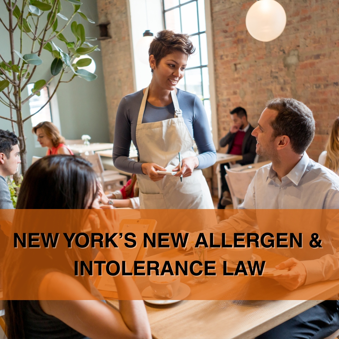 New York’s New Allergen & Intolerance Law: What Restaurants Need to Know