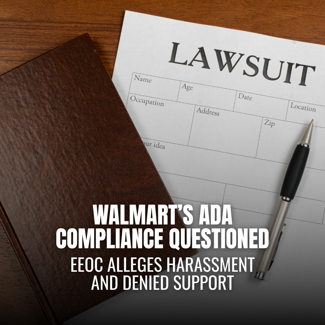 Walmart Faces EEOC Lawsuit Over Disability Discrimination at Wisconsin Store
