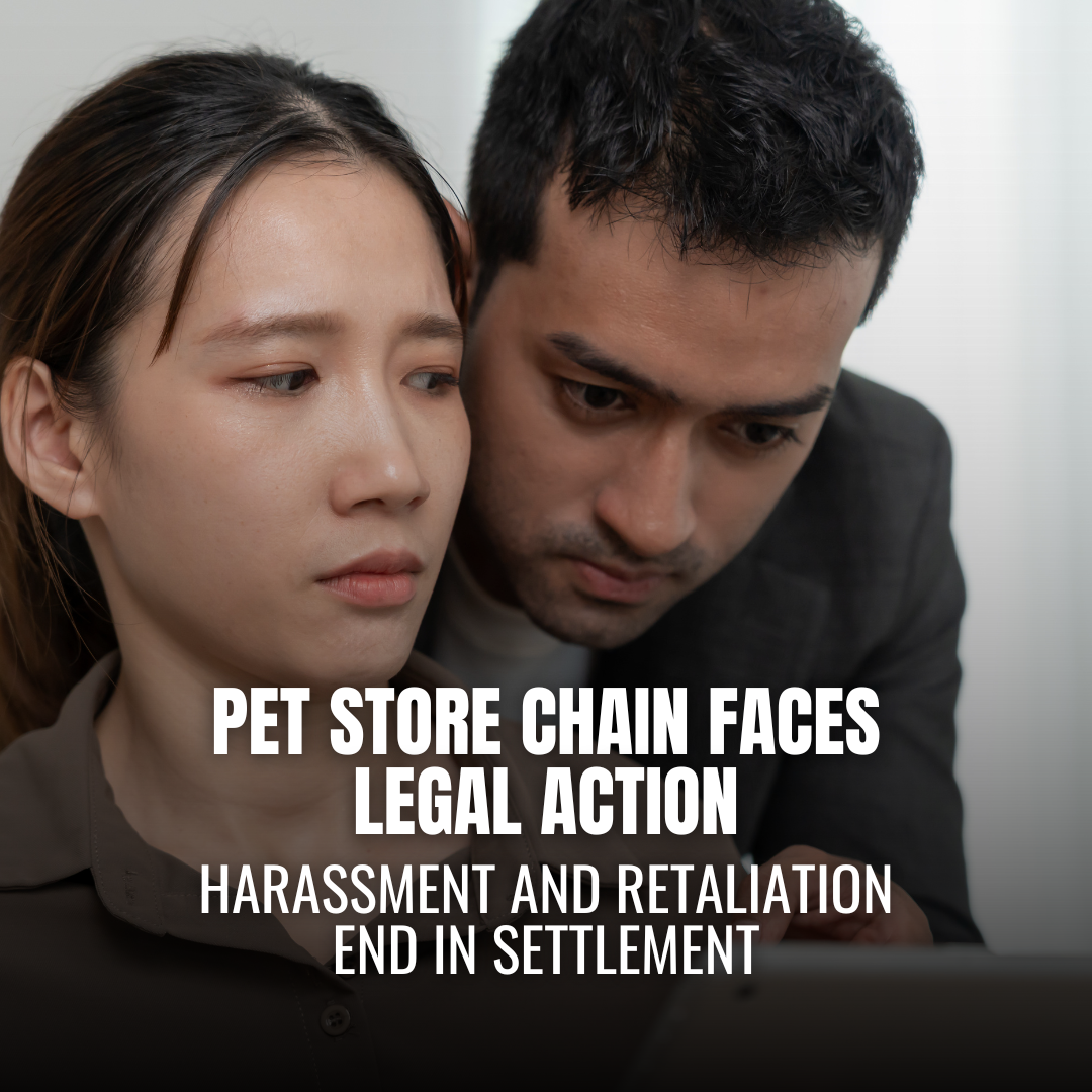 Bark If You’re Dirty Pet Stores to Pay $340,000 in Sexual Harassment and Retaliation Settlement