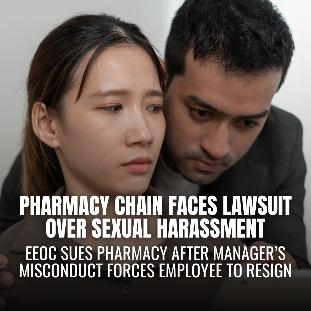 Puerto Rico Pharmacy Chain Sued for Sexual Harassment and Forced Resignation