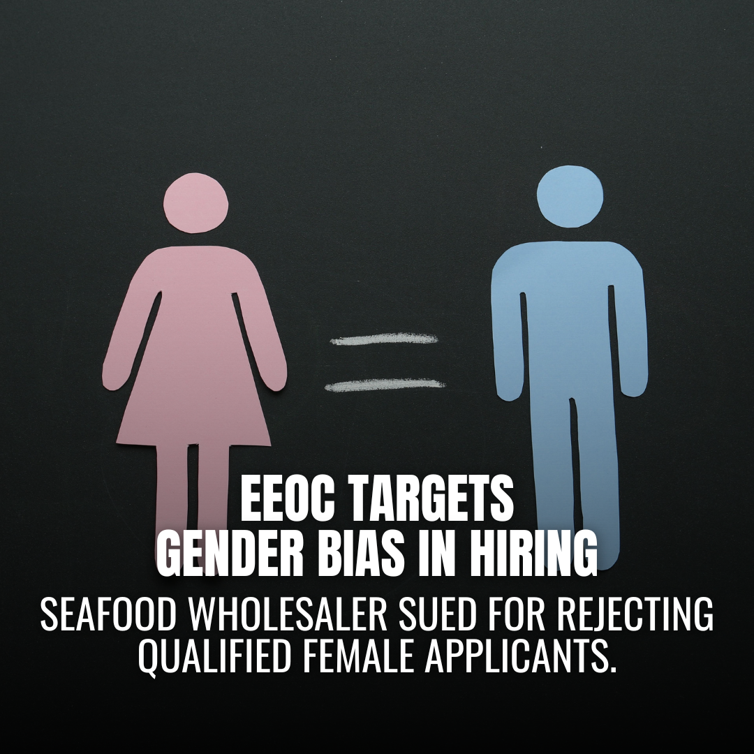EEOC Sues Moon N Sea for Sex Discrimination in Warehouse Hiring