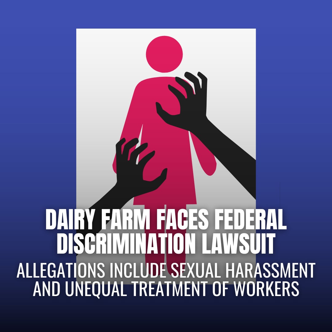 Wisconsin Dairy Farm Faces Federal Lawsuit Over Sexual Harassment and National Origin Discrimination