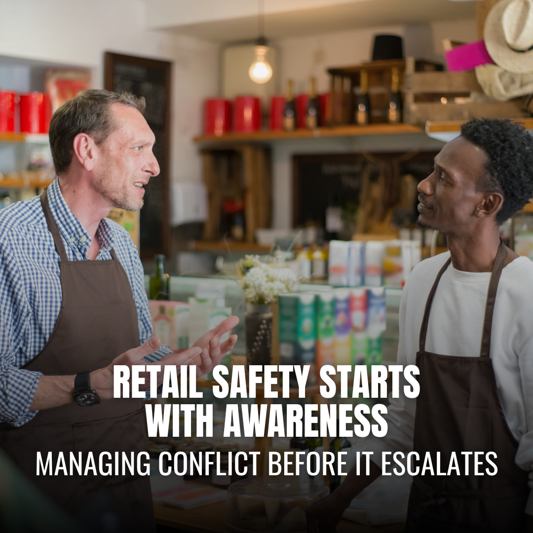 Why De-escalation Skills Are Essential for Retail Staff Safety
