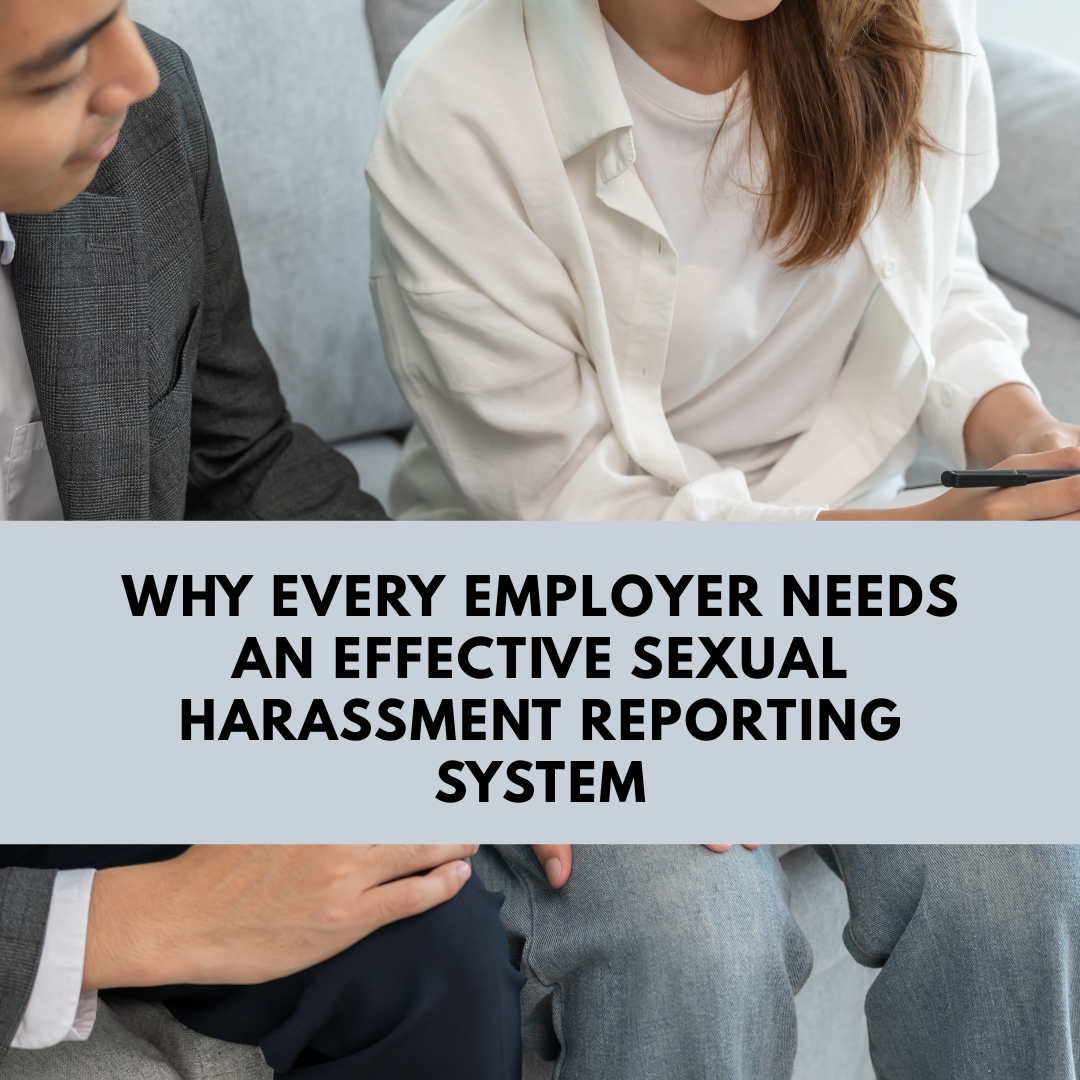 A $2 Million Reminder: Why Every Employer Needs an Effective Sexual Harassment Reporting System